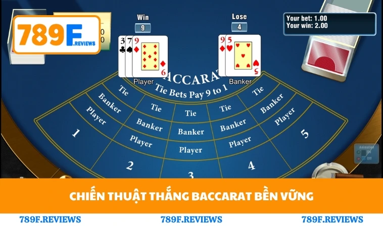 Chiến thuật thắng baccarat bền vững