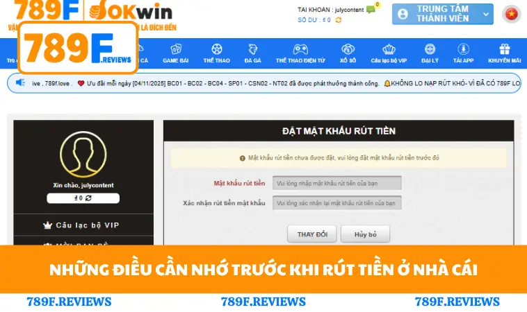 Những điều cần nhớ trước khi rút tiền ở nhà cái
