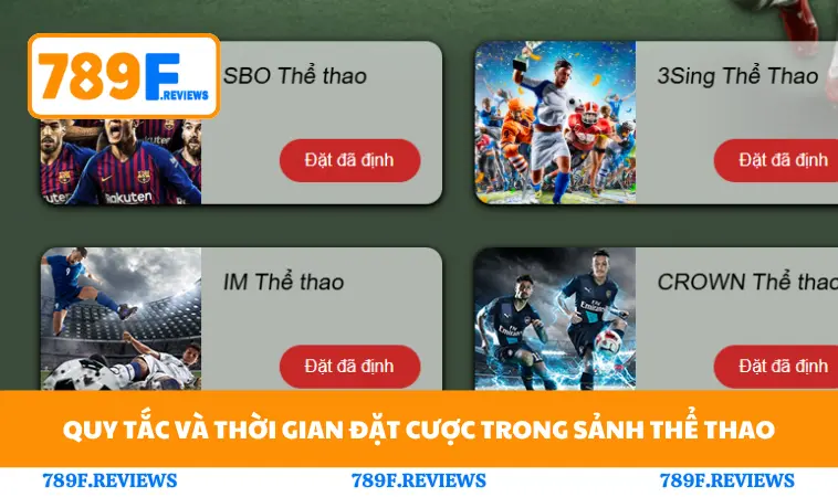 Quy tắc và thời gian đặt cược trong sảnh thể thao